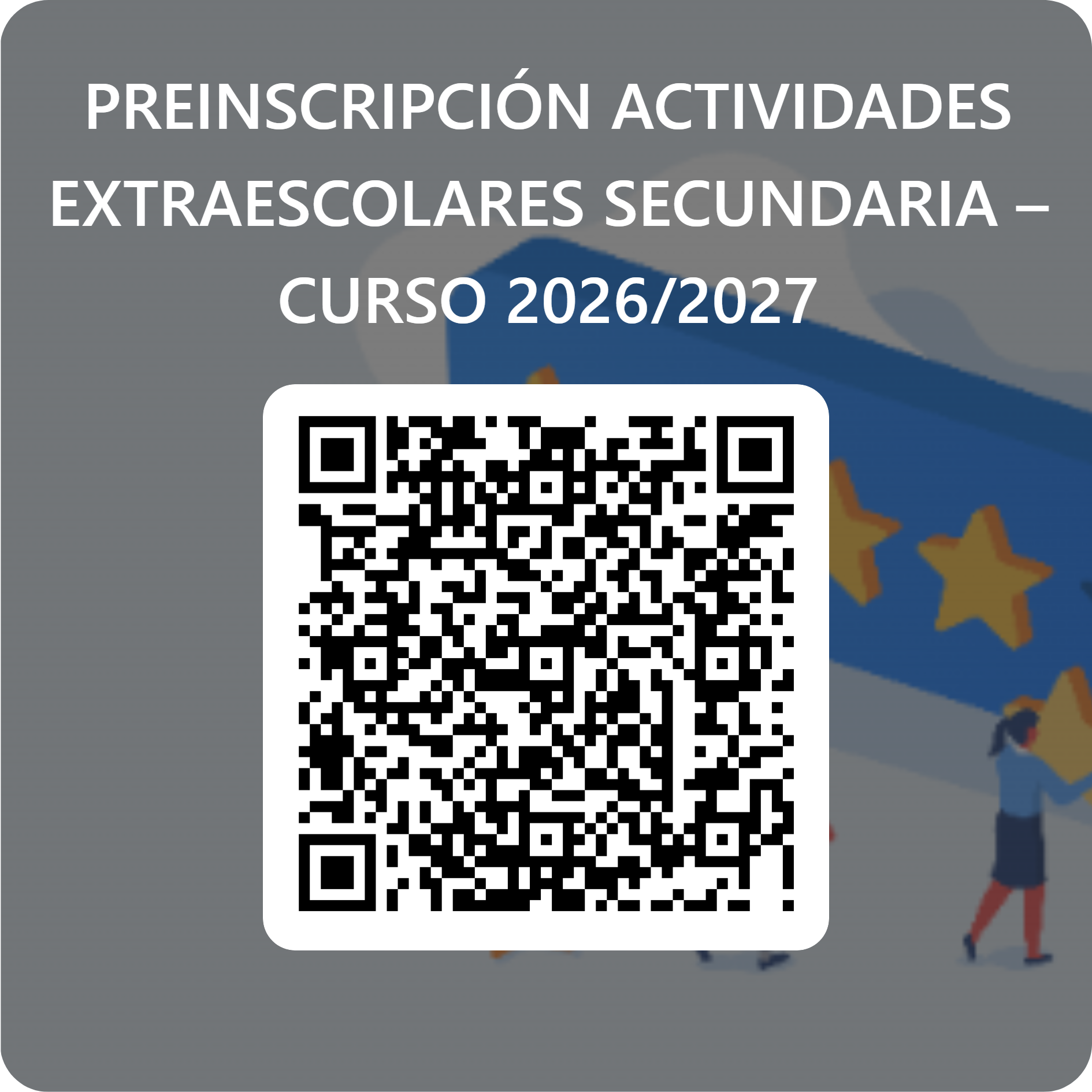 Código QR para PREINSCRIPCIÓN ACTIVIDADES EXTRAESCOLARES SECUNDARIA – CURSO 2026_2027